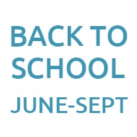 Back to School, June - September