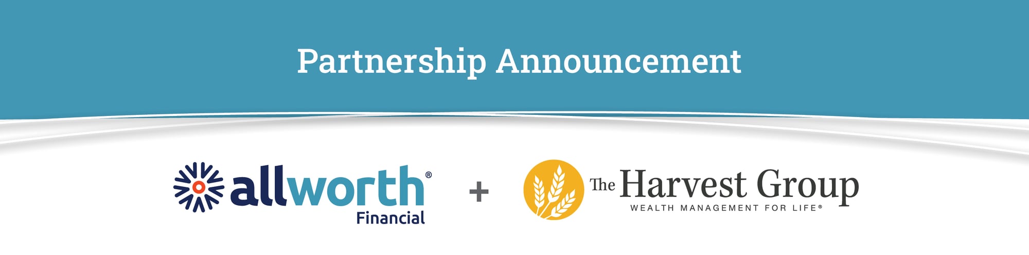 partnership announcement for Allworth Financial and the harvest group