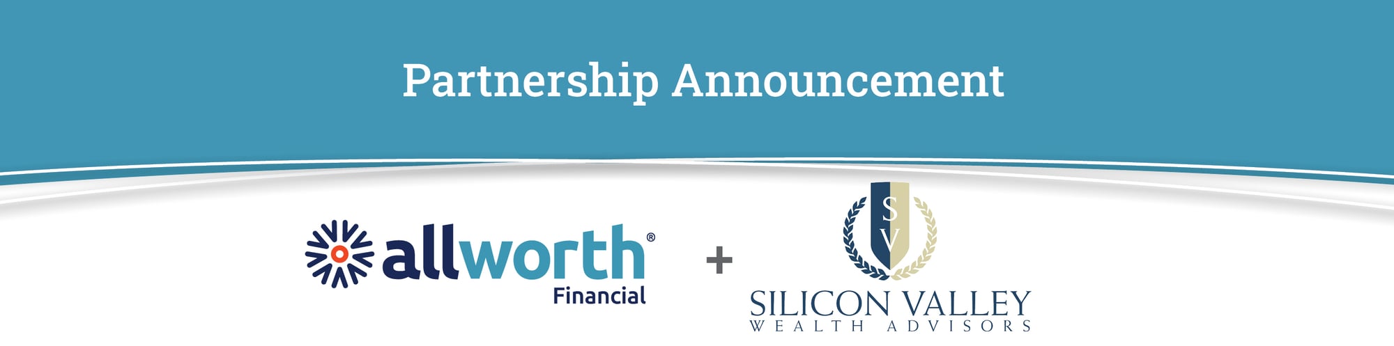 Partnership announcement for Allworth and Silicon Valley Wealth Advisors, displaying both logos side-by-side