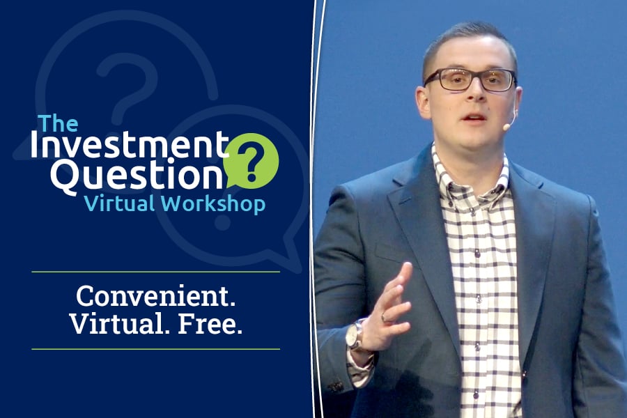the investment question virtual workshop - convenient. virtual. free.